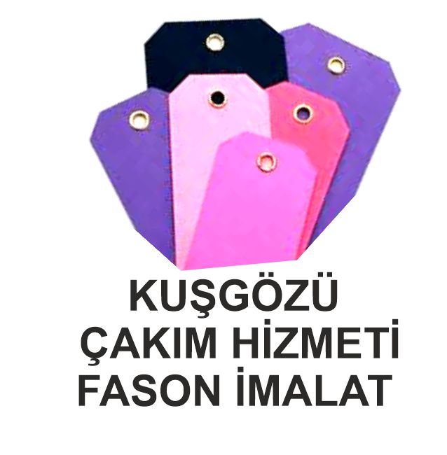 KUŞGÖZÜ ÇAKMA